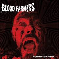Blood Farmers : Permanent Brain Damage